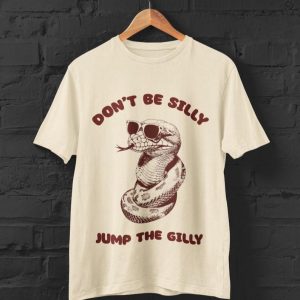 Don’t Be Silly Jump the Gilly Funny MMA T-Shirt, Quirky Unisex Graphic Shirt with MMA Theme, Original Jujitsu Apparel and Gifts for Fans