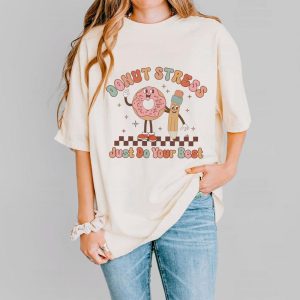 Donut Stress Just Do Your Best Shirt, Teacher School Test Day Shirt, Teacher Test Shirt, Gifts for Teacher, Groovy Teacher Shirt, Funny Donut T-Shirt