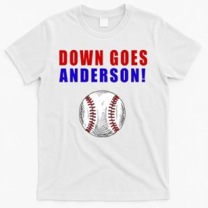 Down Goes Anderson Funny Cleveland Vs Chicago Fight Baseball T-Shirt