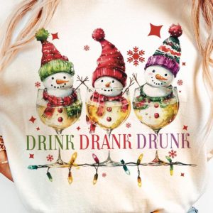 Drink Drank Drunk Shirt, Christmas Lights Shirt, Christmas Shirt, Funny Christmas Shirt, Christmas Shirt, Snowman Shirt, Shirt Files, Winter Shirt