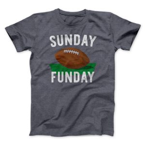 Football Sunday Funday Funny