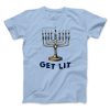 Get Lit for Hanukkah Funny Hanukkah
