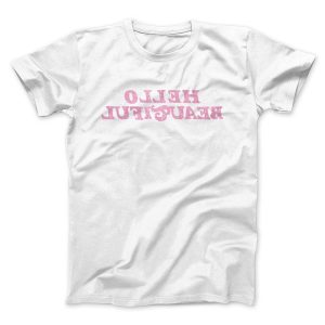 Hello Beautiful Funny