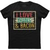 I Love Guns and Bacon Shirt. Funny Gun Lover Gift T-Shirt