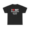 I Love My Boyfriend So Please Stay Away from Me Funny Shirt