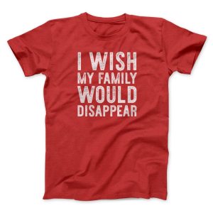 I Wish My Family Would Disappear Funny Movie 1