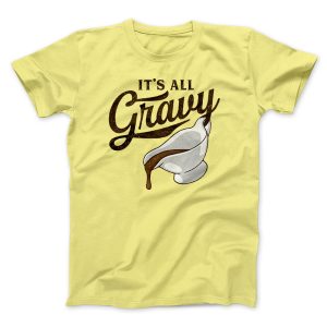 Its All Gravy Funny Thanksgiving 1
