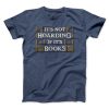 It’s Not Hoarding If It’s Books Funny