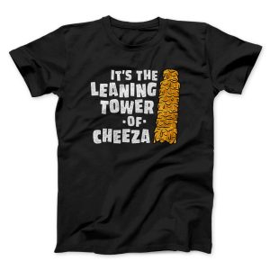 It’s The Leaning Tower Of Cheeza Funny Movie