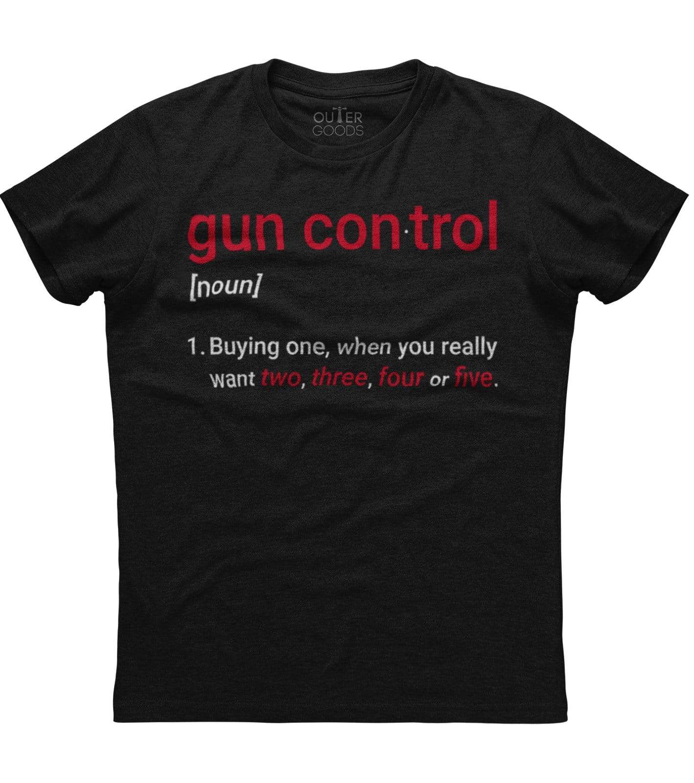Mens Gun Control Definition - Funny Gun Saying and Statement T-Shirt (O) Mens Gun Control Definition - Funny Gun Saying and Statement T-Shirt (O)