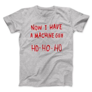 Now I Have a Machine Gun Ho Ho Ho Funny Movie